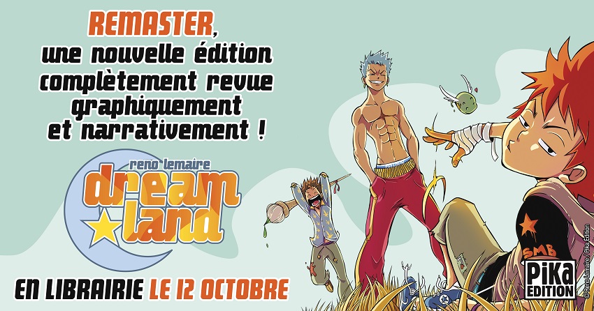 Une nouvelle édition de Dreamland en octobre : Remaster