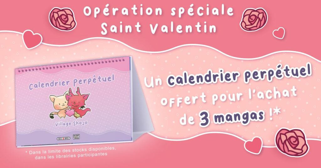 Saint Valentin : manga, shojo et calendrier perpétuel !!