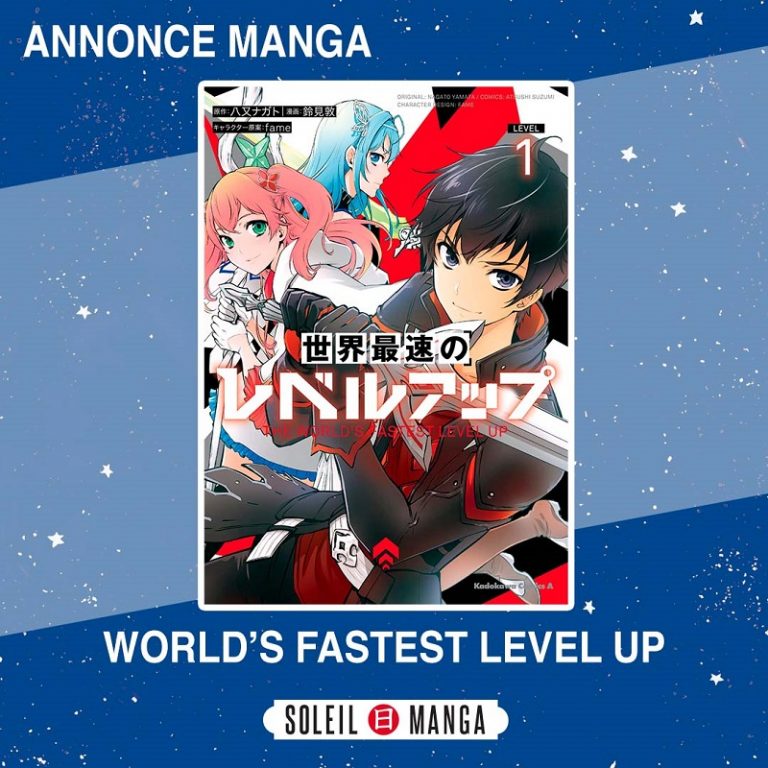 Le manga World's Fastest Level Up chez Soleil