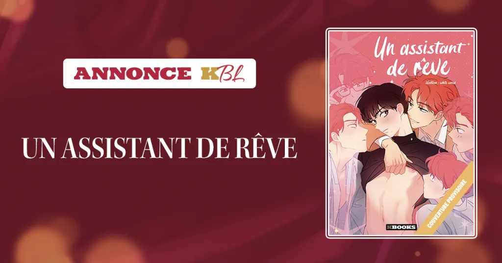 Le webtoon Un assistant de rêve chez Kbooks