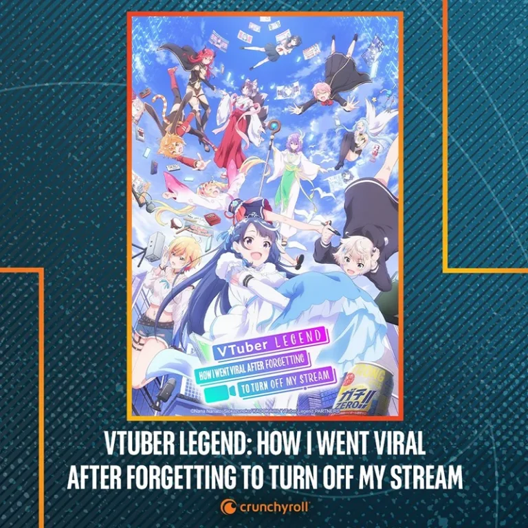 Crunchyroll - animes été 2024 - Vtuber legend