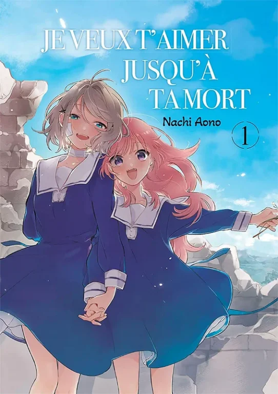 manga : Je veux t'aimer jusqu'à ta mort